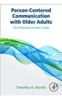 Person-Centered Communication with Older Adults