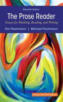 Prose Reader: Essays for Thinking, Reading, and Writing Plus Mywritinglab with Pearson Etext -- Access Card Package: Essays for Thinking, Reading, and Writing