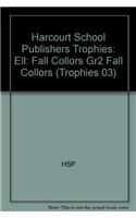 Harcourt School Publishers Trophies: Ell Reader Grade 2 Fall Colors