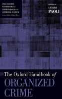 Oxford Handbook of Organized Crime