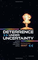 Deterrence under Uncertainty:: Artificial Intelligence and Nuclear Warfare