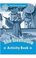 Oxford Read and Imagine: Level 1: The Treehouse