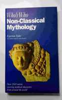 Who's Who in Non-Classical Mythology