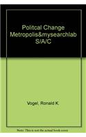 Politcal Change Metropolis&mysearchlab S/A/C