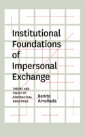 Institutional Foundations of Impersonal Exchange