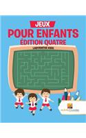 Jeux Pour Enfants Édition Quatre: Labyrinthe Kids