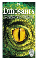 Dinosaurs A Children's Encyclopedia