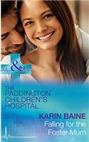 Falling For The Foster Mum (Mills & Boon Medical) (Paddington Children’s Hospital, Book 4)