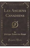 Les Anciens Canadiens, Vol. 2 (Classic Reprint)