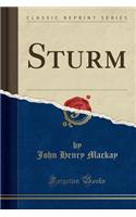 Sturm (Classic Reprint)