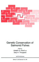 Genetic Conservation of Salmonid Fishes