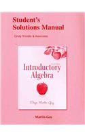Student Solutions Manual for Introductory Algebra