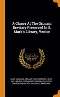 A Glance At The Grimani Breviary Preserved In S. Mark's Library, Venice