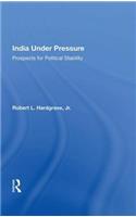 India Under Pressure