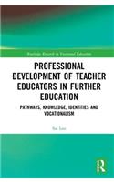 Professional Development of Teacher Educators in Further Education