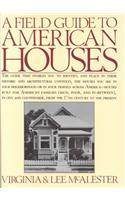 A Field Guide to American Houses
