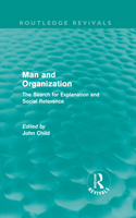 Man and Organization (Routledge Revivals)