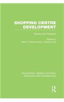 Shopping Centre Development (Rle Retailing and Distribution)