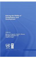 Solving the Riddle of Globalization and Development