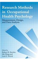 Research Methods in Occupational Health Psychology