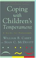 Coping with Children's Temperament