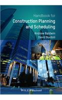 Handbook for Construction Planning and Scheduling