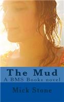 Mud