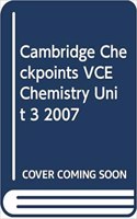 Cambridge Checkpoints Vce Chemistry Unit 3 2007