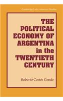 Political Economy of Argentina in the Twentieth Century