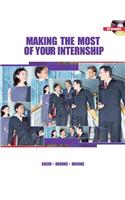 Making the Most of Your Internship [With CDROM]
