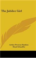 Jubilee Girl