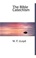The Bible Catechism