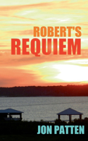 Robert's Requiem