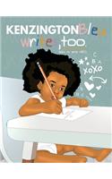 Kenzington Bleu Writes, Too