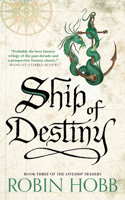 Ship of Destiny: The Liveship Traders(3 Liveship Traders Trilogy)