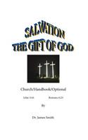 Salvation The Gift Of God