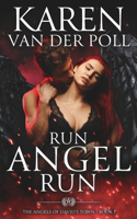 Run Angel Run