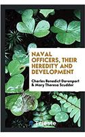 Naval officers, their heredity and development