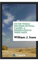 On the Whole Doctrine of Final Causes