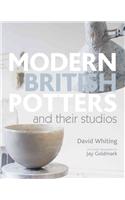 Modern British Potters and Their Studios