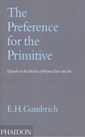 Preference for the Primitive
