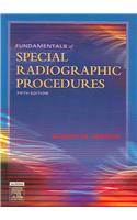 Fundamentals of Special Radiographic Procedures