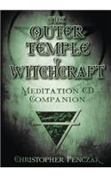 Outer Temple of Witchcraft Meditation CD Companion: Interrogating Identities Across Time and Cultures