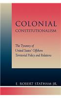 Colonial Constitutionalism