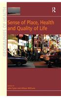 Sense of Place, Health and Quality of Life