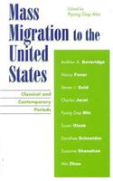 Mass Migration to the United States