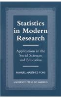 Statistics in Modern Research