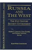 Russia and the West: The 21st Century Security Environment