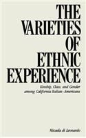 Varieties of Ethnic Experience