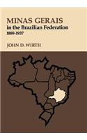 Minas Gerais in the Brazilian Federation, 1889-1937